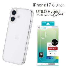 iPhone17 6.3C` ϏEϏՌnCubhP[X uUTILO Hybridv NA ACtHPV Jo[ [֑