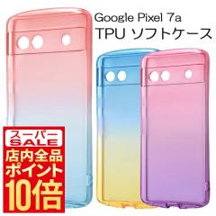 Google Pixel 7a �P�[�X �C���O���� �Ռ��z�� �ϏՌ� �X�g���b�v�z�[���t�� �}�C�N���h�b�g���H �J�����ی� TPU �\�t�g�P�[�X GREA ���b