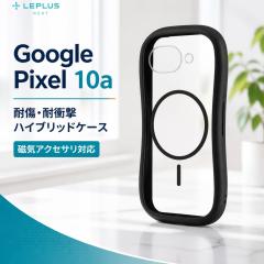 Google Pixel 10a �P�[�X �N���A MagSafe�Ή� Pixel10a �O�[�O���s�N�Z��10a �}���[�d �}�O�l�b�g�A�N�Z�T�� �w�ʃN���A �V���v�� ������