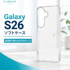 Galaxy S26 �P�[�X �N���A �ϏՌ� GalaxyS26 �M�����N�V�[S26 �V���v�� ������� �w�ʃN���A �J�����ی� ����ɂ��� �O���b�v�� �����h�~