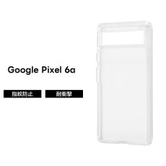 Google Pixel 6a �P�[�X �N���A �N���A�P�[�X ���� ���n �V���v�� �X�}�z�P�[�X �n�[�h�P�[�X �\�t�g�P�[�X �O�[�O�� �s�N�Z��