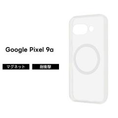 Google Pixel 9a �P�[�X �N���A �}�O�l�b�g �O�[�O���s�N�Z��9a Pixel9a ���C�����X�[�d �ϏՌ� �N���A�P�[�X �\�t�g �n�[�h �X�}�z�P�[