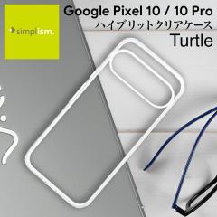 Google Pixel 10 Pixel 10Pro �P�[�X �N���A �d�x5H �ϏՌ� �Ռ��z�� MIL�K�i �X�g���b�v�z�[�� ���� �����݌v ���K���� �J�o�[ �O�[�O��