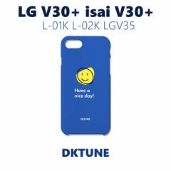 V30+ L-01K isai v30+ LGV35 JOJO L-02K LG lg 韓国 DKTUNE Have a nice day! スマホ ケース カバー お取り寄せ