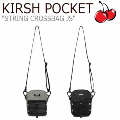 キルシーポケット サコッシュ KIRSH POCKET 正規販売店 STRING CROSSBAG JS ストリングクロスバッグ 全2色 JSKP11 CNBA0EL09BK/G1 バッグ