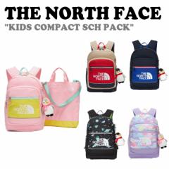 ノースフェイス バックパック THE NORTH FACE KIDS COMPACT SCH PACK 5色 NM2DN04R/S/T/U/V バッグ