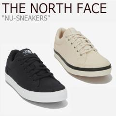 m[XtFCX Xj[J[ THE NORTH FACE  NU-SNEAKERS NUXj[J[ BLACK WHITE NS93M96A/B V[Y