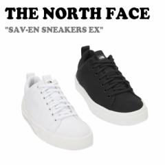 m[XtFCX Xj[J[ THE NORTH FACE SAV-EN SNEAKERS EX ZuXj[J[YEX WHITE zCg BLACK ubN NS93N07S/T V[