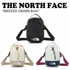 m[XtFCX NXobO THE NORTH FACE Y fB[X BREEZE CROSS BAG u[YXobO S3F NN2PP08A/B/C obO