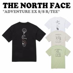 m[XtFCX TVc THE NORTH FACE ADVENTURE EX S/S R/TEE Ahx`[ V[gX[u S4F NT7UP12A/B/C/D  EFA 