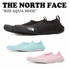 m[XtFCX }V[Y THE NORTH FACE KID AQUA SOCK LbY ANA \bN BLACK MINT PINK NS96P07A/B/C V[Y 