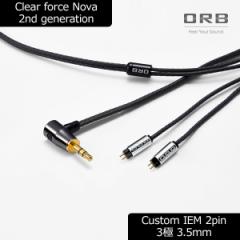 (:[) ORB Clear force Nova 2nd generation Custom IEM 2pin 3.5Li1.2mjLvO Cz P[u JX^IE