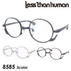 less than human XUq[} Kl 8585 col.89/1010/9610 48mm { ςς pRpR ۃKl Eh 3color