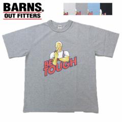 バーンズ BARNS タフネック 半袖 プリント Tシャツ ”BE TOUGH”　BR-25148 【2025年春夏新作】