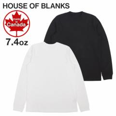 HOUSE OF BLANKS ロンT メンズ ハウスオブブランクス 長袖Tシャツ 無地 HOB クルーネック 厚手 MADE IN CANADA カナダ製 7.4オンス ヘビ