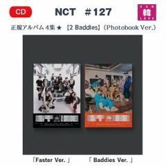 NCT #127 KAo4W 2 Baddies (Photobook Ver.) _ CD(Ao)/܂Fʐ^(8809755507244-01)