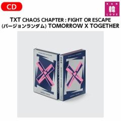 TXT CHAOS CHAPTER : FIGHT OR ESCAPE (o[W_) TOMORROW X TOGETHER Ao /܂ ʐ^+gJ(8809634386403)