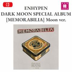 ENHYPEN DARK MOON SPECIAL ALBUM [MEMORABILIA] Moon ver.GiCv GnCt Giv CD ܂:ʐ^+gJ(8809704427975-01)