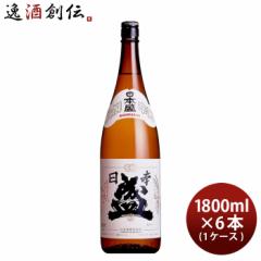 日本盛 上撰 辛口 1800ml 1.8L × 1ケース / 6本 お酒