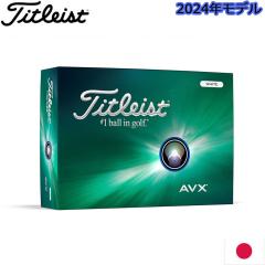Titleist AVX 2024 ^CgXg AVX{[ 1_[X 12
