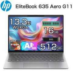 �y���y�� 0.99kg�zHP AI ���� �m�[�g�p�\�R�� EliteBook 635 Aero G11 13.3�C���` WUXGA Ryzen 5 8640U ������ 16GB SSD 512GB WIndows11