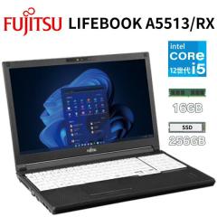 �x�m�� 15.6�^ �m�[�g�p�\�R�� LIFEBOOK A5513/RX intel ��12���� core i5 ������ 16GB SSD 256GB Windows 11 pro �e���L�[ Web�J���� ��
