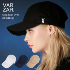 Lbv VARZAR oU[ [Ki ] Stud logo over fit ball cap ؍ Xq [  炪Â炢 O΍ fB