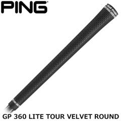s IWiObv GP 360 LITE TOUR VELVET ROUND obNC StObv Stp[c PING lR|X St