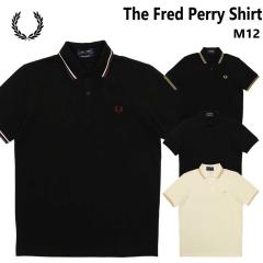 FRED PERRY �t���b�h�y���[ ���� �|���V���c The Fred Perry Shirt M12 �e�B�b�v���C�� Fred Perry Shirt �h�J �����Y ���K�̔��X