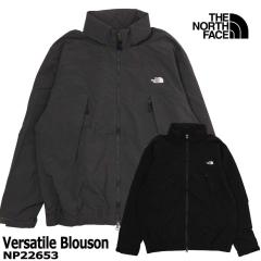 THE NORTH FACE �U�E�m�[�X�E�t�F�C�X Versatile Blouson �o�[�T�^�C���u���]�� NP22653 �y�A�E�^�[�A�E�g�h�A �y�� �i�C�����W���P�b�g 