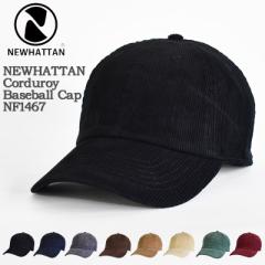 yKizNEWHATTAN j[nb^ Corduroy Baseball Cap NF1467 j[nb^ R[fC x[X{[ Lbv n 