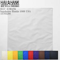 HAV-A-HANK  nonN bandanna Blanks 4800 USA 15703200 n o_i  nJ` wA[oh `[t v[g Y fB[