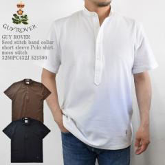 yKizGUY ROVER M[o[ Seed stitch band collar short sleeve Polo shirt moss stitch 3250PC432J 521500 ohJ[ 