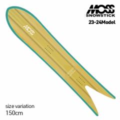 23-24 MOSS SNOWSTICK SW50 X Xm[XeBbN 150cm fBNVi bJ[ pE_[ X[eC Xm[T[tB Y 