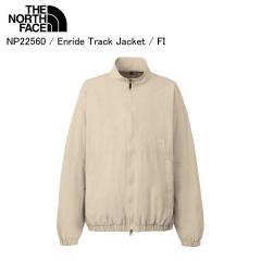 THE NORTH FACE �m�[�X�t�F�C�X NP22560 Enride Track Jacket FI �W���P�b�g �A�E�^�[ �㒅 �m�[�X�t�F�C�X�W���P�b�g