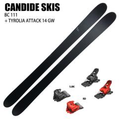 [�X�L�[2�_�Z�b�g] �L�����f�b�h �X�L�[�� 2026 CANDIDE SKIS BC 111 + 26 TYROLIA ATTACK 14 GW 110mm �r���f�B���O�Z�b�g 25-26