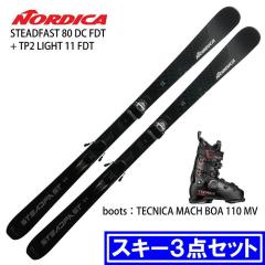 [�X�L�[3�_�Z�b�g] �m���f�B�J �X�L�[�� 2025 NORDICA STEADFAST 80 DC FDT + TP2 LT 11 FDT + TECNICA MACH BOA 110 MV �u�[�c�Z�b�g 24