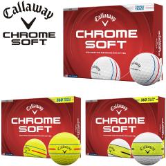 �L�����E�F�C �N���� �\�t�g �S���t�{�[�� 1�_�[�X12���� CALLAWAY CHROME SOFT 2026�N���f�����{���K�i 