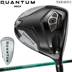�L�����E�F�C �N�A���^�� �}�b�N�X �h���C�o�[ TOUR AD FI 5 �J�[�{���V���t�g �uCallaway QUANTUM MAX DRIVER�v 2026�N���f�� ���{���K