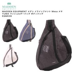 MADDEN EQUIPMENT ���f�� �C�N�C�b�v�����g Mesa ���T YUMA �����V�����_�[�o�b�O �{�f�B�o�b�O EQMK06