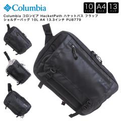 Columbia �R�����r�A HacketPath �n�P�b�g�p�X �t���b�v �V�����_�[�o�b�O 10L A4 13.3�C���` PU8779