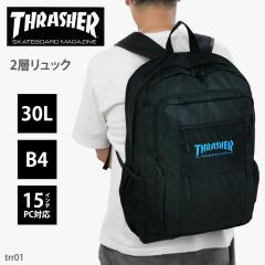 �����b�N THRASHER �X���b�V���[ �����Y �w�� �X�N�[�� �ʊw 2�w ��e�� B4 30L �o�b�O �f�C�p�b�N �o�b�N�p�b�N ���w�� ���Z�� ��w�� 