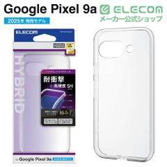 �G���R�� Google Pixel 9a �P�[�X �n�C�u���b�h �Ռ��z�� �J���������Y�ی�݌v ���C�����X�[�d�� �X�g���b�v�z�[���t �ɂݐ݌v �N���A��