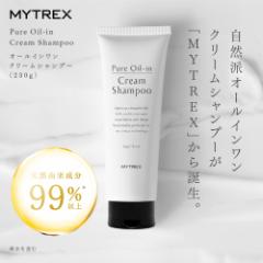 MYTREX Pure Oil-in Cream Shampoo }CgbNX sA ICC N[ Vv[ zCgf[ ̓ Mtg