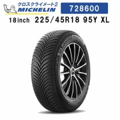 KAi MICHELIN CROSSCLIMATE2 728600 ~V NXNC[g2 225/45R18 95Y XL I[V[Y^C ă^C