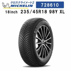 KAi MICHELIN CROSSCLIMATE2 728610 ~V NXNC[g2 235/45R18 98Y XL I[V[Y^C ă^C