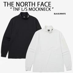 THE NORTH FACE STANDARD 長袖カットソー THE NORTH FACE ノースフェイス モックネック Tシャツ TNF L/S