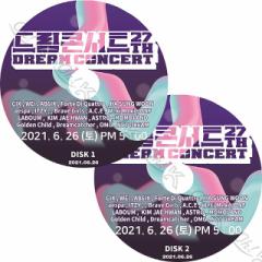 K-POP DVD 2021 DREAM CONCERT 2SET 2021.06.26 - ITZY/ ASTRO/ NCT DREAM/ OMG/ AB6IX/ GOLDEN CHILD/ CIX/ WEI/ MOMOLAND  CON KPO