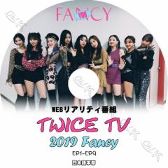 K-POP DVD TWICE TV 2019 FANCY -EP01-EP09- {ꎚ TWICE gDCX ؍ԑg^DVD TWICE DVD