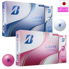 BS �u���a�X�g���S���t 2025 LADY �S���t�{�[�� 1�_�[�X(12����) ���f�B�[�X 2025�N���f�� BRIDGESTONE GOLF ���{���K�i